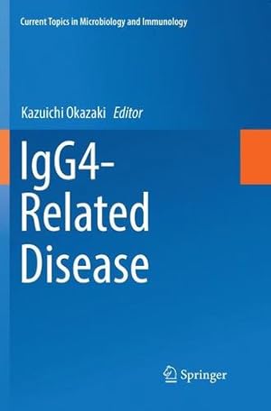 Seller image for IgG4-Related Disease (Current Topics in Microbiology and Immunology) [Paperback ] for sale by booksXpress