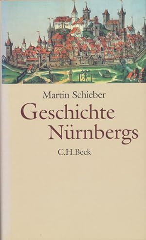 Imagen del vendedor de Geschichte Nrnbergs. a la venta por ANTIQUARIAT ERDLEN
