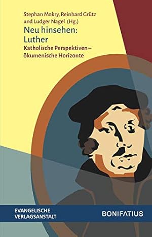 Seller image for Neu Hinsehen: Luther: Katholische Perspektiven - Okumenische Horizonte (German Edition) [Paperback ] for sale by booksXpress