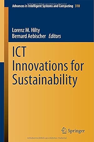 Immagine del venditore per ICT Innovations for Sustainability (Advances in Intelligent Systems and Computing) [Paperback ] venduto da booksXpress