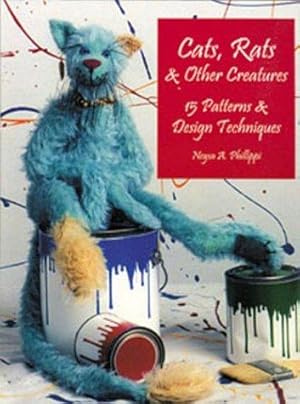 Seller image for Cats, Rats and Other Creatures: 15 Patterns and Design Techniques: 15 Patterns & Design Techniques for sale by WeBuyBooks