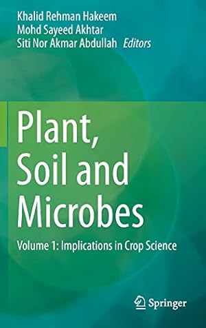 Seller image for Plant, Soil and Microbes: Volume 1: Implications in Crop Science [Hardcover ] for sale by booksXpress