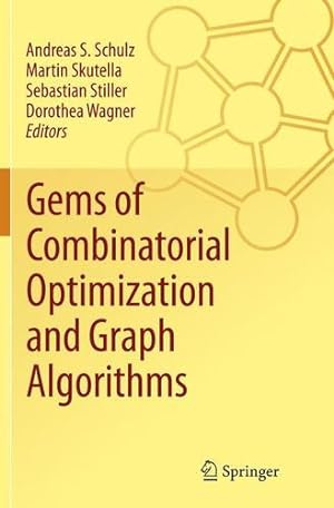 Imagen del vendedor de Gems of Combinatorial Optimization and Graph Algorithms [Paperback ] a la venta por booksXpress