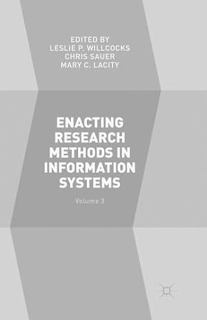Imagen del vendedor de Enacting Research Methods in Information Systems: Volume 3 [Paperback ] a la venta por booksXpress