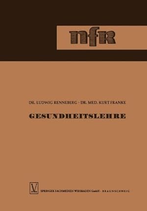 Seller image for Gesundheitslehre (German Edition) (Die neue Fachbuchreihe f ¼r drogistische Ausbildung) by Renneberg, Ludwig [Paperback ] for sale by booksXpress