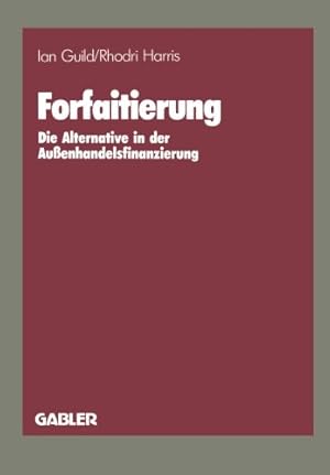 Seller image for Forfaitierung: Die Alternative in der Au  enhandelsfinanzierung (Delaware Edition) by Guild, Ian [Paperback ] for sale by booksXpress