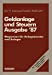 Immagine del venditore per Geldanlage und Steuern 87: Wegweiser f ¼r Anlageberater und Anleger (Gabler Geldanlage u. Steuern) (Delaware Edition) [Soft Cover ] venduto da booksXpress