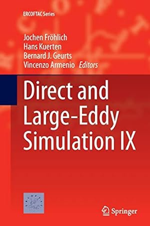 Immagine del venditore per Direct and Large-Eddy Simulation IX (ERCOFTAC Series) [Paperback ] venduto da booksXpress
