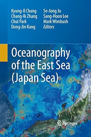 Image du vendeur pour Oceanography of the East Sea (Japan Sea) [Paperback ] mis en vente par booksXpress