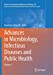 Immagine del venditore per Advances in Microbiology, Infectious Diseases and Public Health: Volume 1 (Advances in Experimental Medicine and Biology) [Soft Cover ] venduto da booksXpress