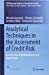 Immagine del venditore per Analytical Techniques in the Assessment of Credit Risk: An Overview of Methodologies and Applications (EURO Advanced Tutorials on Operational Research) [Hardcover ] venduto da booksXpress