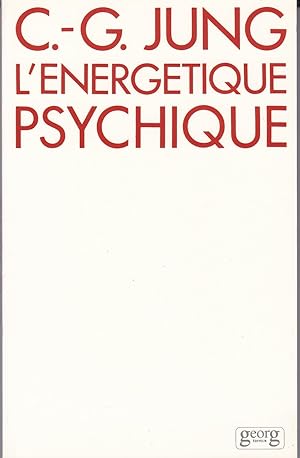 L'énergétique psychique