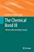 Seller image for The Chemical Bond III: 100 years old and getting stronger (Structure and Bonding) [Soft Cover ] for sale by booksXpress