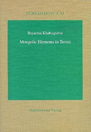 Seller image for Mongolic Elements in Tuvan (Turcologica) [Soft Cover ] for sale by booksXpress