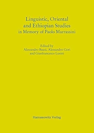 Seller image for Linguistic, Oriental and Ethiopian Studies in Memory of Paolo Marrassini [Hardcover ] for sale by booksXpress