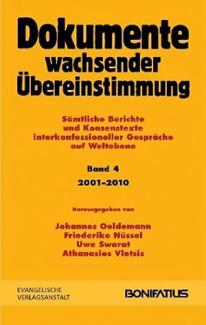 Seller image for Dokumente wachsender Ubereinstimmung: Samtliche Berichte und Konsensgesprache. Interkonfessionelle Gesprache auf Weltebene (German Edition) [Hardcover ] for sale by booksXpress