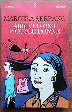 Seller image for Arrivederci piccole donne for sale by librisaggi