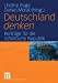 Immagine del venditore per Deutschland denken: Beitr ¤ge f ¼r die reflektierte Republik (German Edition) [Soft Cover ] venduto da booksXpress