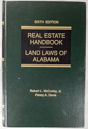 Immagine del venditore per Real Estate Handbook: Land Laws of Alabama venduto da ForestPassage