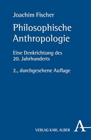 Imagen del vendedor de Philosophische Anthropologie: Eine Denkrichtung Des 20. Jahrhunderts (German Edition) [Hardcover ] a la venta por booksXpress