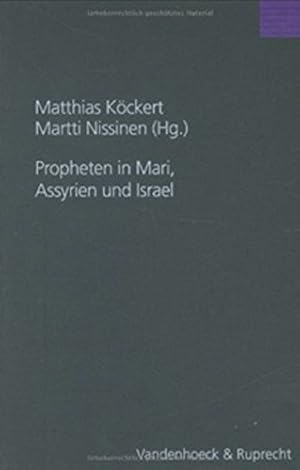 Seller image for Propheten in Mari, Assyrien und Israel (Forschungen zur Religion und Literatur des Alten und Neuen Testaments) [Hardcover ] for sale by booksXpress