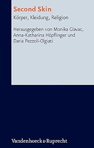 Seller image for Second Skin: K ¶rper, Kleidung, Religion (Research in Contemporary Religion) (German Edition) by Glavac, Monika [Hardcover ] for sale by booksXpress