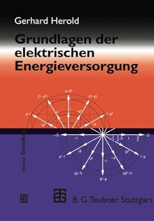 Seller image for Grundlagen der elektrischen Energieversorgung (Delaware Edition) by Herold, Gerhard [Paperback ] for sale by booksXpress