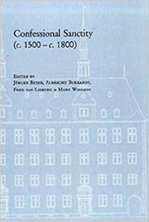 Image du vendeur pour Confessional Sanctity (c. 1500 - c. 1800) (VEROFFENTLICHUNGEN DES INST.FUR EUROPAISCHE GESCHICHTE MAINZ, BEIHEFTE) [Hardcover ] mis en vente par booksXpress