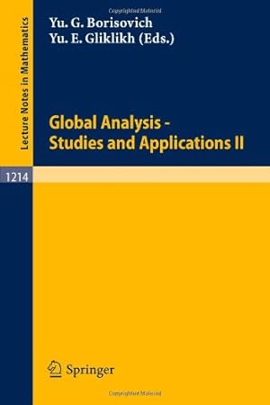 Immagine del venditore per Global Analysis. Studies and Applications II (Lecture Notes in Mathematics) [Paperback ] venduto da booksXpress