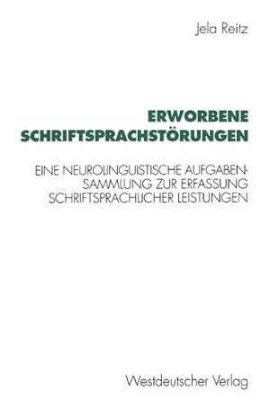 Seller image for Erworbene Schriftsprachst ¶rungen (German Edition) by Reitz, Jela [Perfect Paperback ] for sale by booksXpress