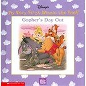 Imagen del vendedor de Gopher's day out (Disney's My very first Winnie the Pooh) a la venta por WeBuyBooks