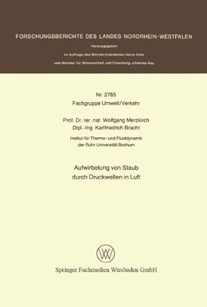 Immagine del venditore per Aufwirbelung von Staub durch Druckwellen in Luft (Forschungsberichte des Landes Nordrhein-Westfalen (2785)) (German Edition) by Merzkirch, Wolfgang [Paperback ] venduto da booksXpress