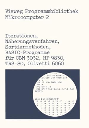 Immagine del venditore per Iterationen, N ¤herungsverfahren, Sortiermethoden: BASIC-Programme f ¼r CBM 3032, HP 9830, TRS-80, Olivetti 6060 (The Wadsworth & Brooks/Cole Statistics/Probability Series) (German Edition) [Paperback ] venduto da booksXpress