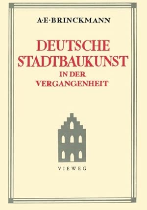 Imagen del vendedor de Deutsche Stadtbaukunst in der Vergangenheit (German Edition) by Brinckmann, Albert E. [Paperback ] a la venta por booksXpress