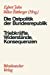 Image du vendeur pour Die Ostpolitik der B.R.D.: Triebkr ¤fte, Widerst ¤nde, Konsequenzen (German Edition) [Perfect Paperback ] mis en vente par booksXpress