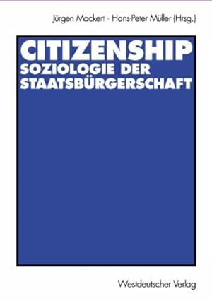 Seller image for Citizenship - Soziologie der Staatsb ¼rgerschaft. (German Edition) by Mackert, J ¼rgen [Paperback ] for sale by booksXpress