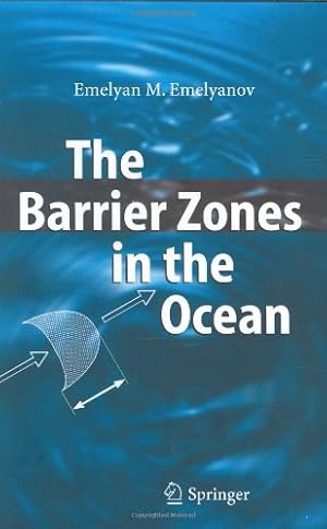 Imagen del vendedor de The Barrier Zones in the Ocean by Emelyanov, Emelyan M. [Hardcover ] a la venta por booksXpress