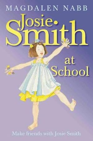 Seller image for Josie Smith at School (Young Lions S.) for sale by WeBuyBooks 2