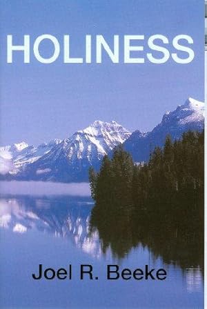 Bild des Verkufers fr Holiness: God's Call to Sanctification zum Verkauf von WeBuyBooks