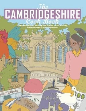 Bild des Verkufers fr Cambridgeshire Cook Book (Get Stuck in Series): 4 zum Verkauf von WeBuyBooks