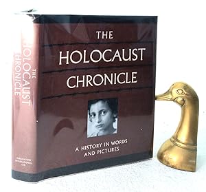 Image du vendeur pour The Holocaust Chronicle: a history in words and pictures mis en vente par Structure, Verses, Agency  Books