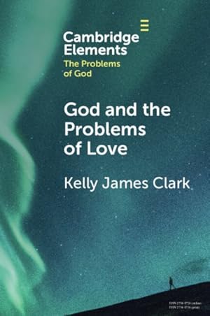 Imagen del vendedor de God and the Problems of Love a la venta por GreatBookPrices