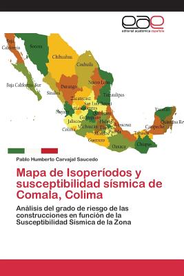 Seller image for Mapa de Isoper�odos y susceptibilidad s�smica de Comala, Colima (Paperback or Softback) for sale by BargainBookStores