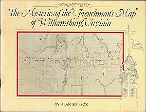 Mysteries of the Frenchman's Map of Williamsburg, Virginia