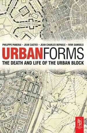 Imagen del vendedor de Urban Forms : The Death and Life of the Urban Block a la venta por GreatBookPrices