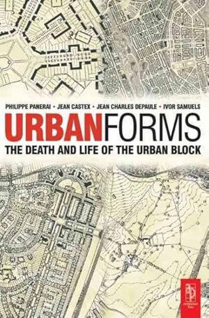 Imagen del vendedor de Urban Forms : The Death and Life of the Urban Block a la venta por GreatBookPrices