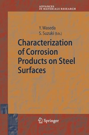 Seller image for Characterization of Corrosion Products on Steel Surfaces (Advances in Materials Research (7)) [Paperback ] for sale by booksXpress
