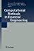 Seller image for Computational Methods in Financial Engineering: Essays in Honour of Manfred Gilli [Soft Cover ] for sale by booksXpress