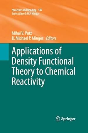 Seller image for Applications of Density Functional Theory to Chemical Reactivity (Structure and Bonding) [Paperback ] for sale by booksXpress