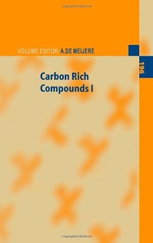 Seller image for Carbon Rich Compounds I (Topics in Current Chemistry (196)) by Meijere, A.De [Paperback ] for sale by booksXpress